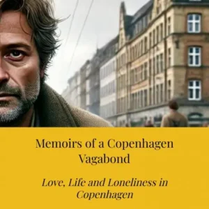 Memoirs of a Copenhagen Vagabond