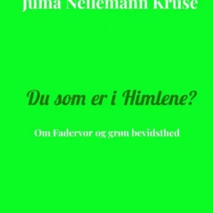 Du som er i Himlene?
