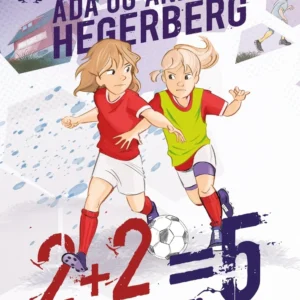 2+2=5  -  Ada og Andrine