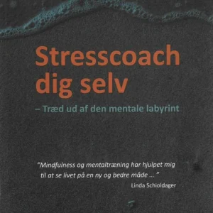 Stresscoach dig selv