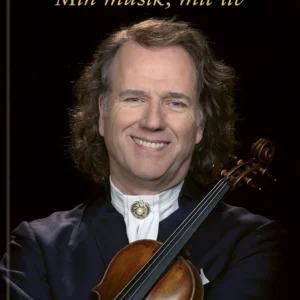 ANDRÃ RIEU  -  Min musik, mit liv