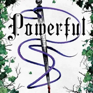 Powerful - En Powerless-fortælling