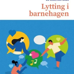 Lytting i barnehagen