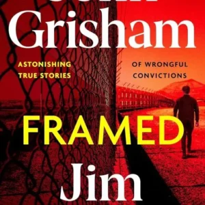 Framed: Astonishing True Stories of Wrongful Convictions