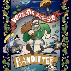 Verdens vildeste banditter