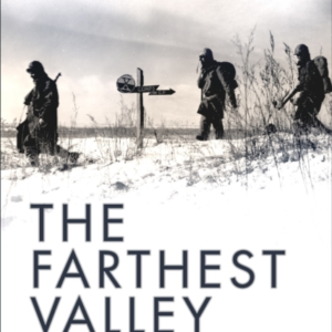 The Farthest Valley Escaping The Chinese Trap At The Chosin Reservoir