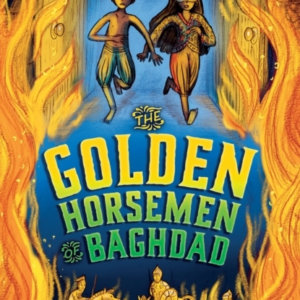 The Golden Horsemen Of Baghdad