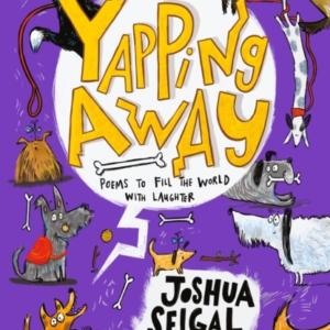 Yapping Away Winner Of The Laugh Out Loud Awards And The PeopleâS Book Prize