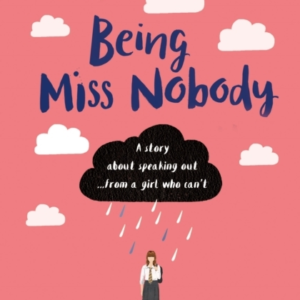 Being Miss Nobody