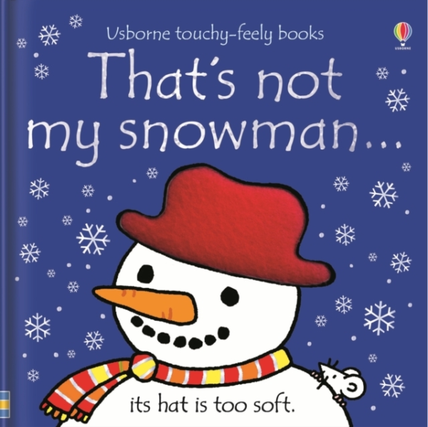 That'S Not My Snowmanâ¦ A Christmas And Winter Book For Babies And Toddlers