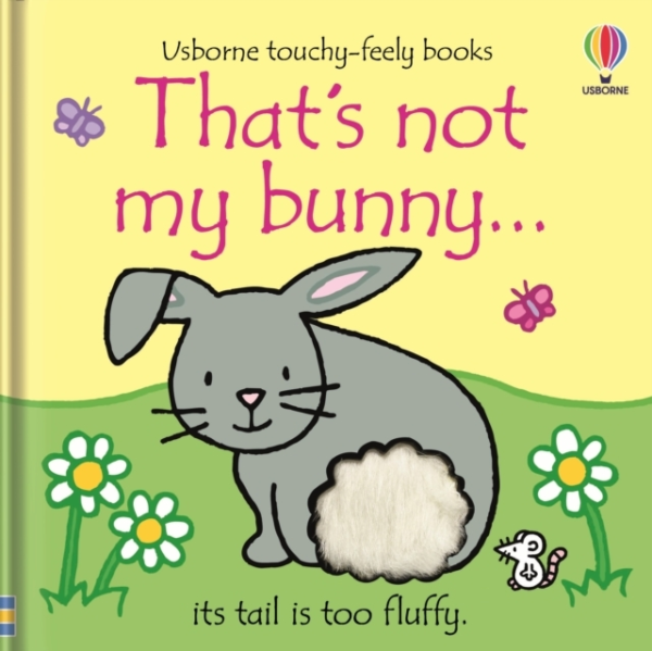 That'S Not My Bunnyâ¦ An Easter And Springtime Book For Babies And Toddlers