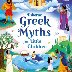 Greek Myths For Little Children