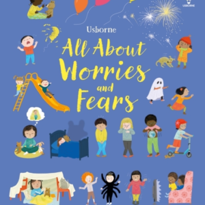 All About Worries And Fears