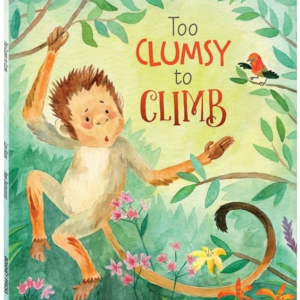 Too Clumsy To Climb