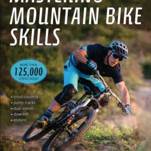 Mastering Mountain Bike Skills