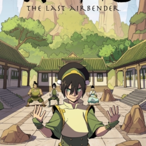 Avatar: The Last Airbender - Toph Beifong'S Metalbending Academy