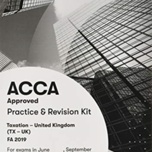 Acca Taxation Fa2019 Practice And Revision Kit