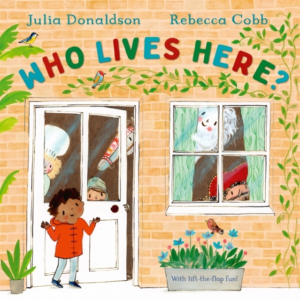 Who Lives Here? With Lift-The-Flap-Fun