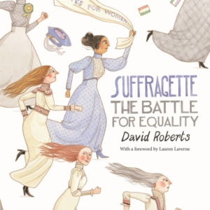 Suffragette The Battle For Equality