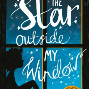 The Star Outside My Window
