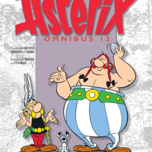 Asterix: Asterix Omnibus 12 Asterix And Obelix'S Birthday, Asterix And The Picts, Asterix And The Missing Scroll