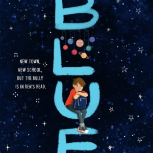 When I See Blue An Inspiring Story Of Ocd, Friendship And Bravery