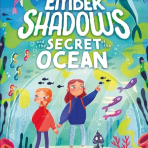 Ember Shadows And The Secret Of The Ocean Book 3