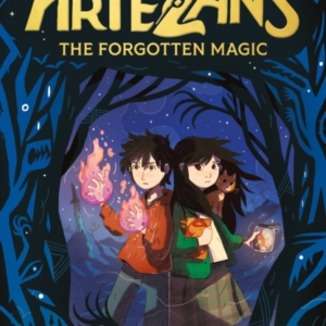 Artezans: The Forgotten Magic Book 1