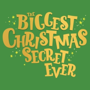 The Biggest Christmas Secret Ever A Laugh Out Loud Story Of Family Christmas Chaos
