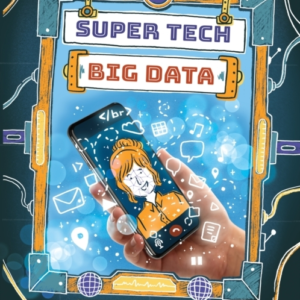 Super Tech: Big Data