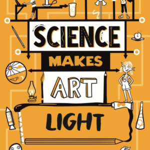 Science Makes Art: Light