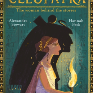 Cleopatra The Woman Behind The Stories