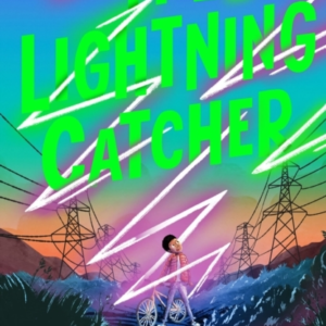 The Lightning Catcher