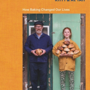 Breadsong How Baking Changed Our Lives