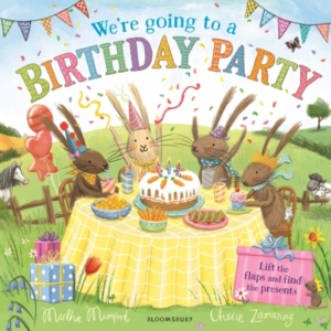 We'Re Going To A Birthday Party A Lift-The-Flap Adventure