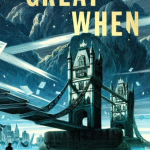 The Great When A Long London Novel