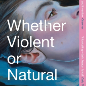 Whether Violent Or Natural