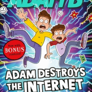 Adam Destroys The Internet