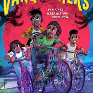 The Vanquishers The Fangtastically Feisty Debut Middle-Grade From New York Times Bestselling Author Kalynn Bayron