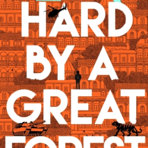 Hard By A Great Forest