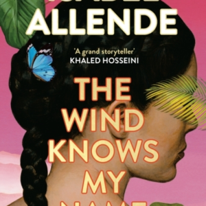 The Wind Knows My Name A Richard And Judy Book Club Pick