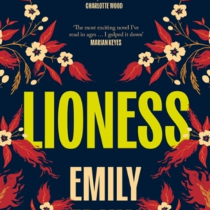 Lioness Winner Of The 2024 Ockham New Zealand Book Awards