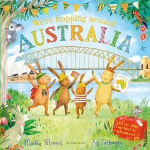 We'Re Hopping Around Australia A Lift-The-Flap Adventure