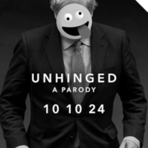 Unhinged: A Parody