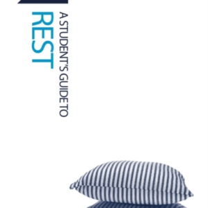 Track: Rest A StudentâS Guide To Rest