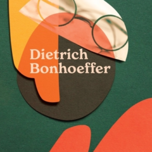 Dietrich Bonhoeffer