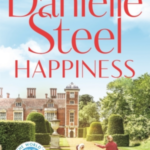 Happiness An Inspirational Story Of Courage And Self-Love