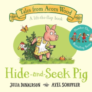 Hide-And-Seek Pig A Lift-The-Flap Story