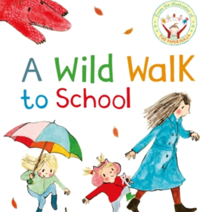 A Wild Walk To School