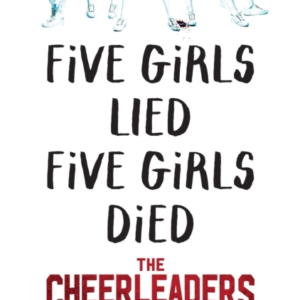The Cheerleaders A Dark And Twisty Thriller That Will Leave You Breathless